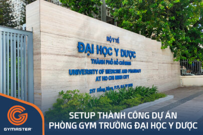 TƯ VẤN SETUP PHÒNG GYM ĐẠI HỌC Y DƯỢC - H&B GYM 99