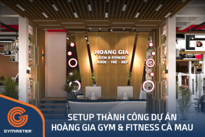TƯ VẤN SETUP PHÒNG GYM HOÀNG GIA GYM & FITNESS CÀ MAU 30