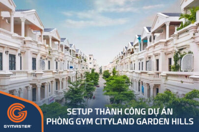 TƯ VẤN SETUP PHÒNG GYM CITYLAND GARDEN HILLS GÒ VẤP - TẬP ĐOÀN CITYLAND GROUP 193