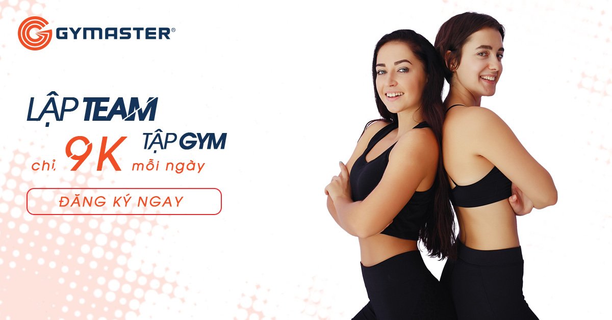 TRẢI NGHIỆM TOÀN DIỆN 21 NGÀY CHỈ 199K - STATER 21 DAYS TẠI GYMASTER 4