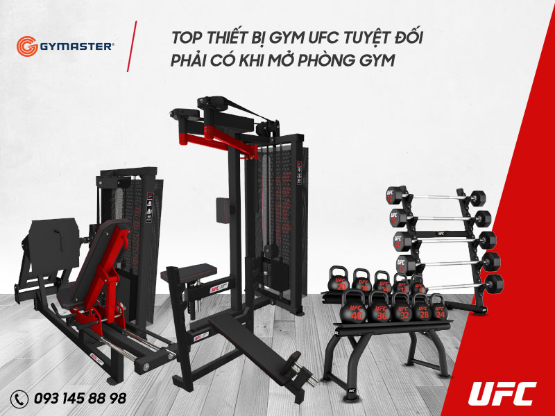 TOP THIẾT BỊ GYM UFC TUYỆT ĐỐI PHẢI CÓ KHI MỞ PHÒNG GYM 8