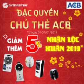 ĐẶC QUYỀN CHỦ THẺ ACB TẠI GYMASTER STORE 5