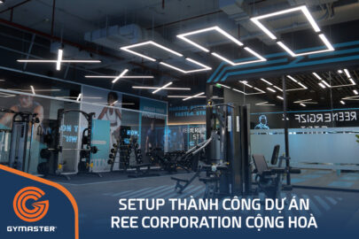 TƯ VẤN SETUP PHÒNG GYM DỰ ÁN REE CORPORATION 26 TƯ VẤN SETUP PHÒNG GYM DỰ ÁN REE CORPORATION 26