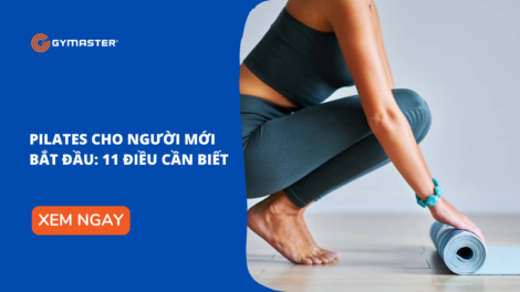 Pilates Cho Người Mới Bắt Đầu: 11 Điều Cần Biết 8