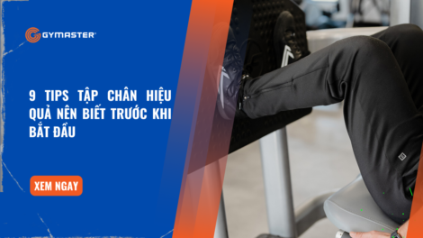 9 Tips Tập Chân Hiệu Quả Nên Biết Trước Khi Bắt Đầu 29