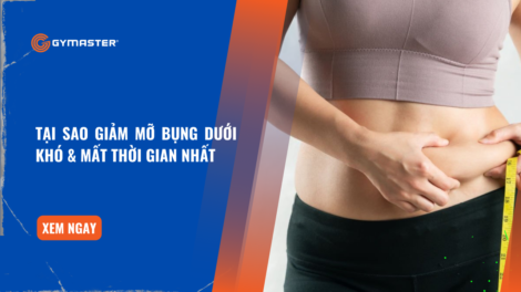 Tại Sao Giảm Mỡ Bụng Dưới Khó & Mất Thời Gian Nhất 47