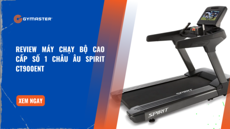 Review Máy Chạy Bộ Cao Cấp Số 1 Châu Âu Spirit CT900ENT 29