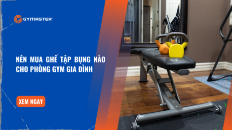 Nên Mua Ghế Tập Bụng Nào Cho Phòng Gym Gia Đình 4