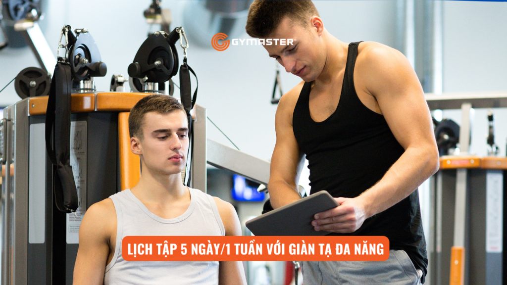 Tập Gym Với Giàn Tạ Đa Năng Tại Nhà: Lịch Tập Gym 3-5 ngày/tuần Cho Nam Và Nữ 4