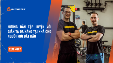 Hướng Dẫn Tập Luyện Với Giàn Tạ Đa Năng Tại Nhà Cho Người Mới Bắt Đầu 1