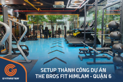 TƯ VẤN SET UP PHÒNG GYM THE BROSFIT HIMLAM QUẬN 6 40