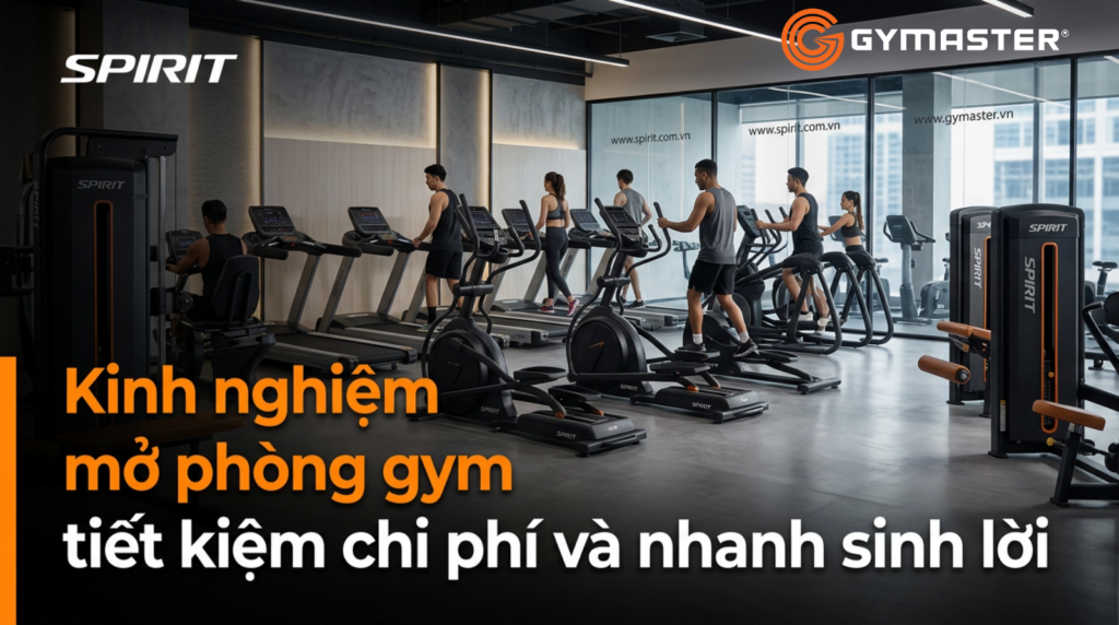 Kinh nghiệm mở phòng gym tiết kiệm chi phí và nhanh sinh lời 135