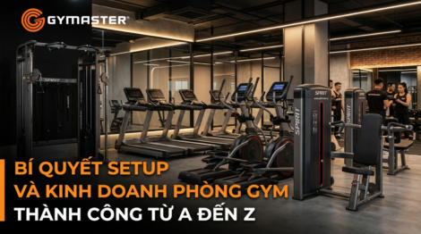 Bí quyết setup và kinh doanh phòng gym thành công từ A đến Z 4