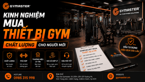Kinh Nghiệm Mua Thiết Bị Gym Chất Lượng Cho Người Mới